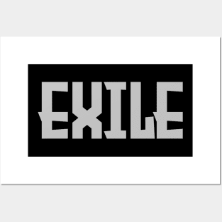 Exile Posters and Art